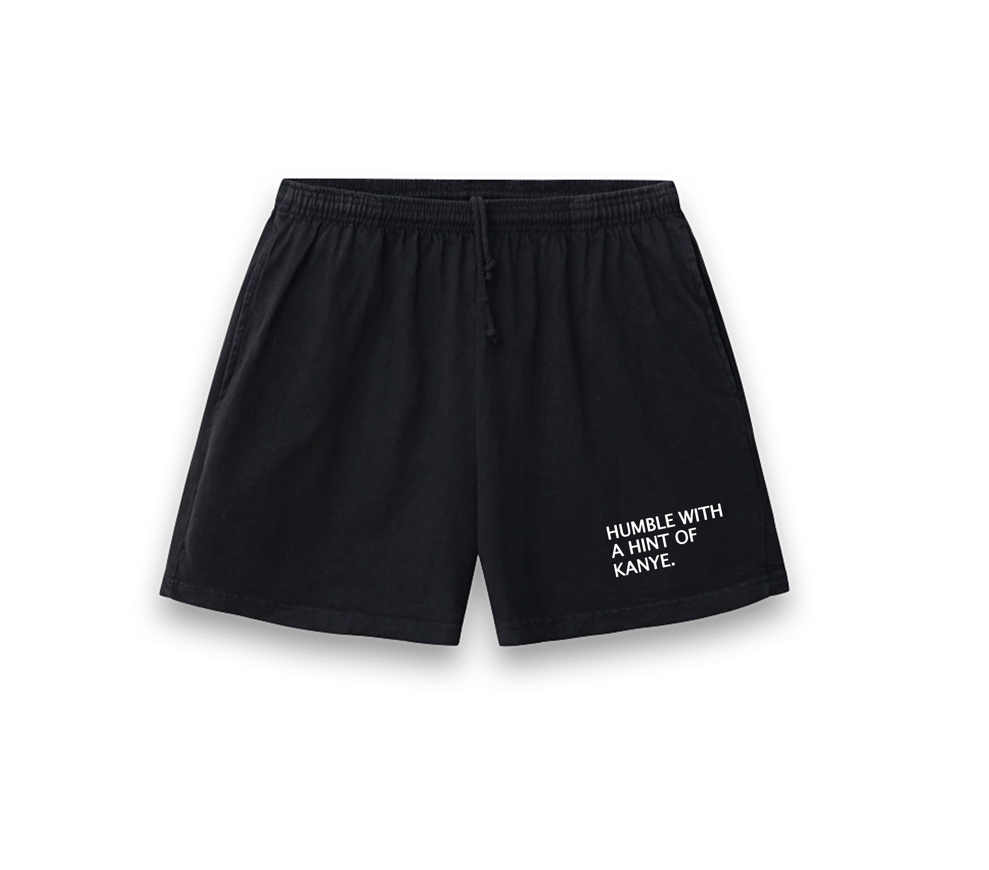 HUMBLE KANYE UNISEX SHORTS