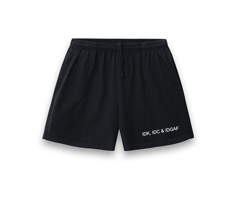 IDGAF UNISEX SHORTS