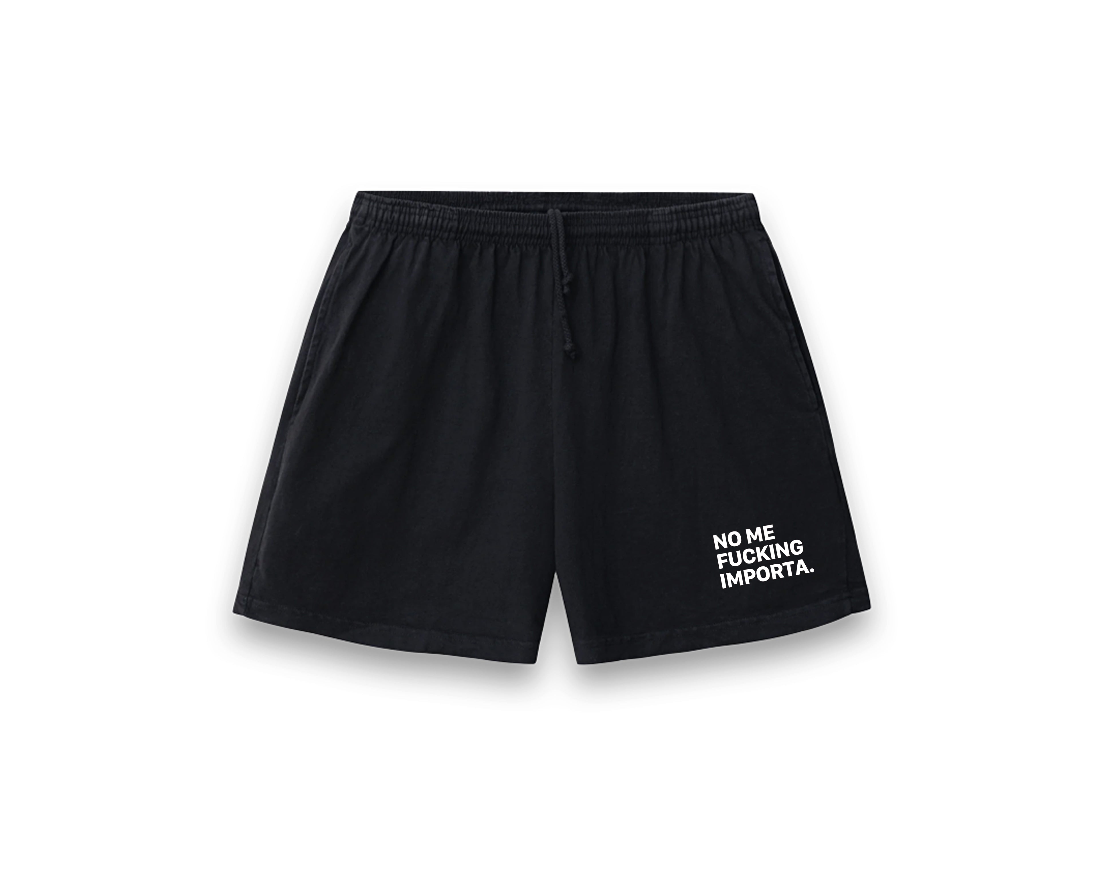 NO ME IMPORTA UNISEX SHORTS