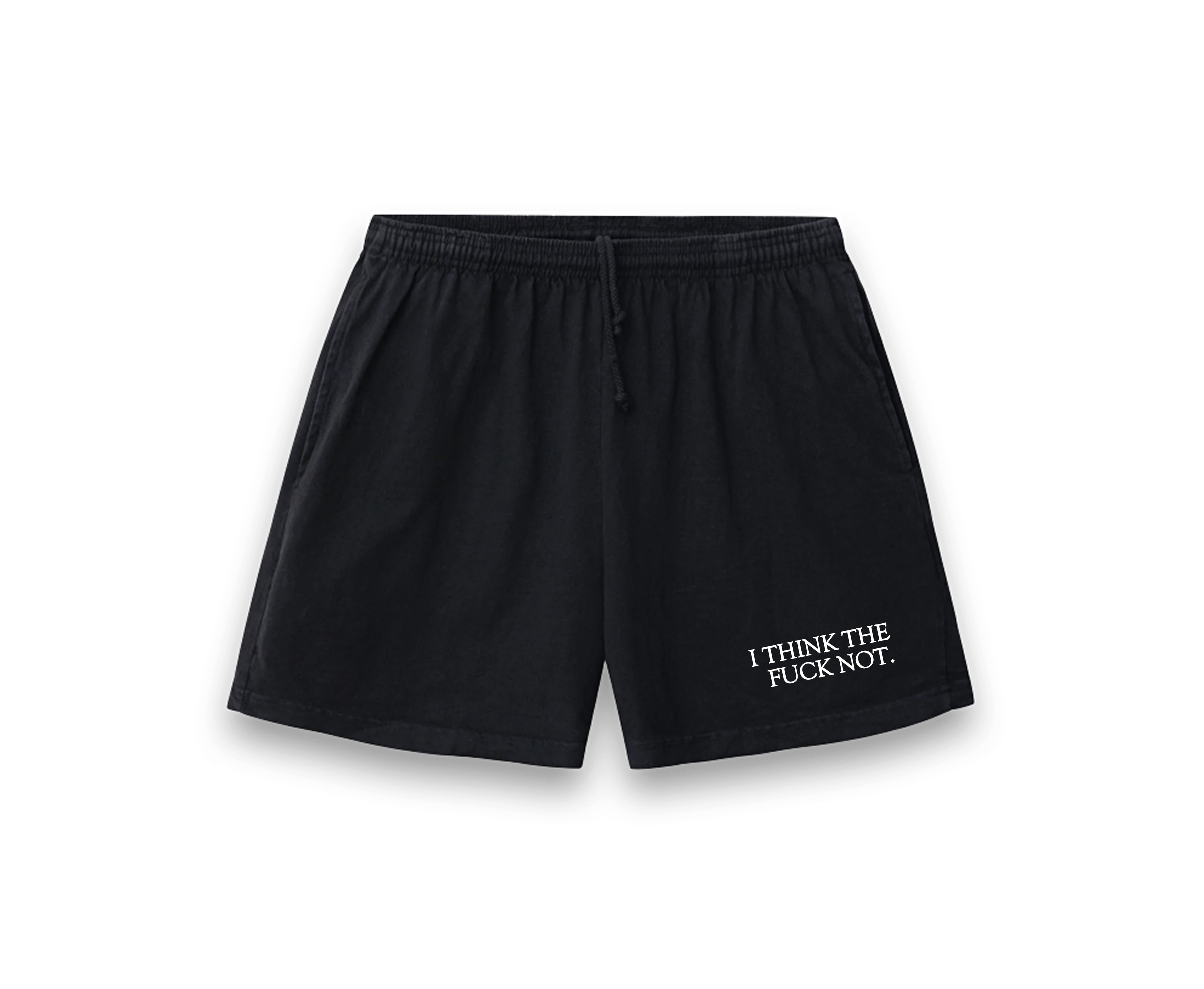 THE FUCK NOT UNISEX SHORTS